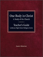 One Body in Christ - Teacher Guide