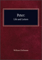 Peter: Life and Letters