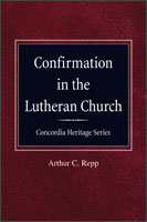 Confirmation in the Lutheran Church