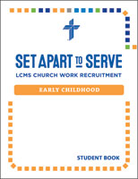 Set Apart to Serve Early Childhood Student Book