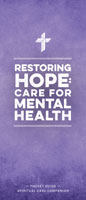 Restoring Hope: Care for Mental Health (Pocket Guide)