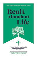 Real and Abundant Life