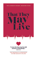 That They May Live