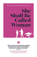 She Shall Be Called Woman