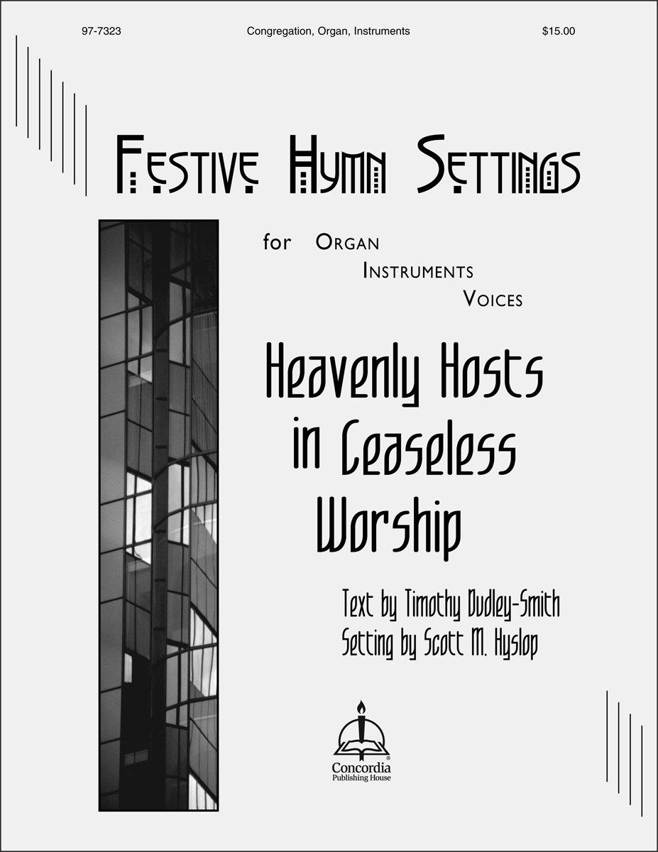 Heavenly Hosts in Ceaseless Worship Concordia Publishing House