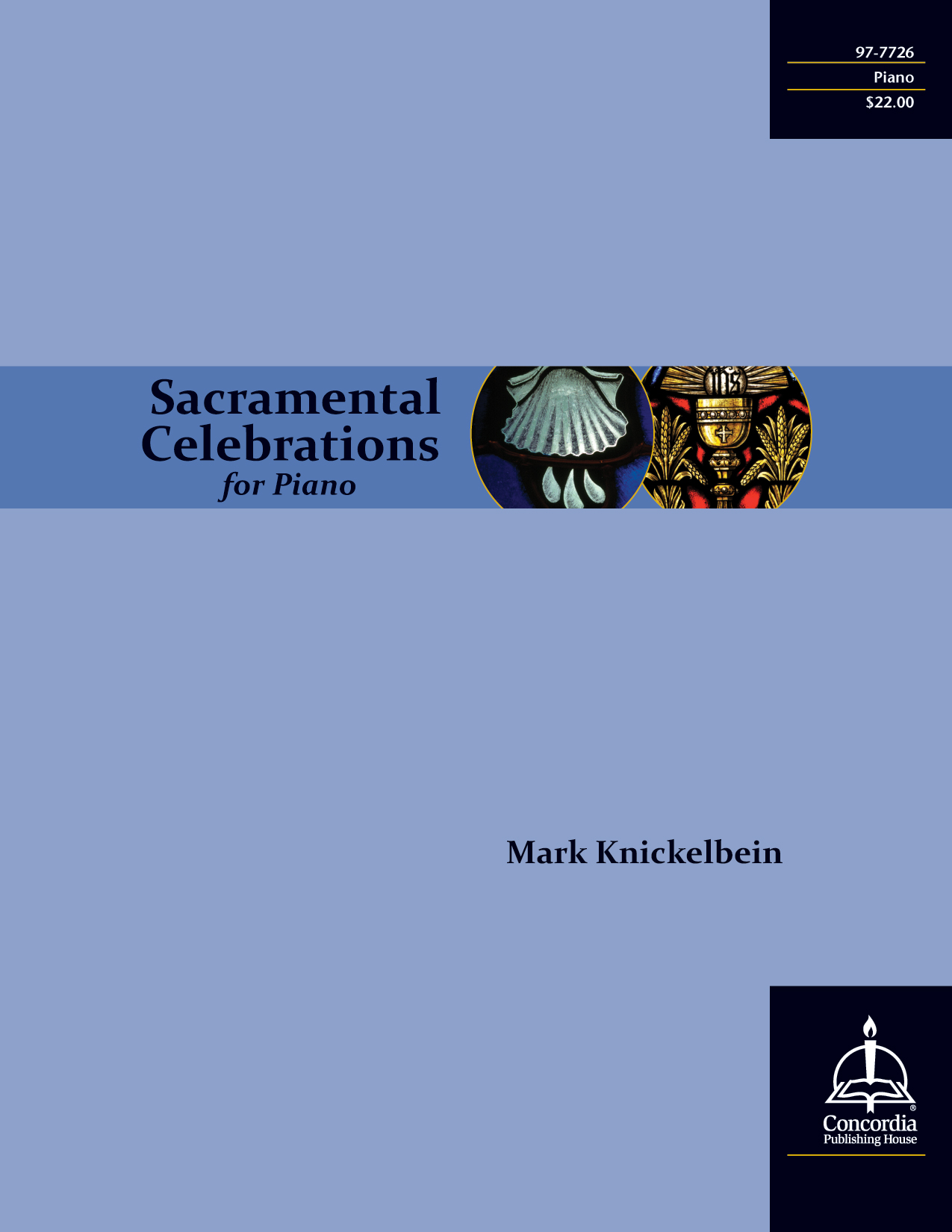 Sacramental Celebrations for Piano Concordia Publishing House