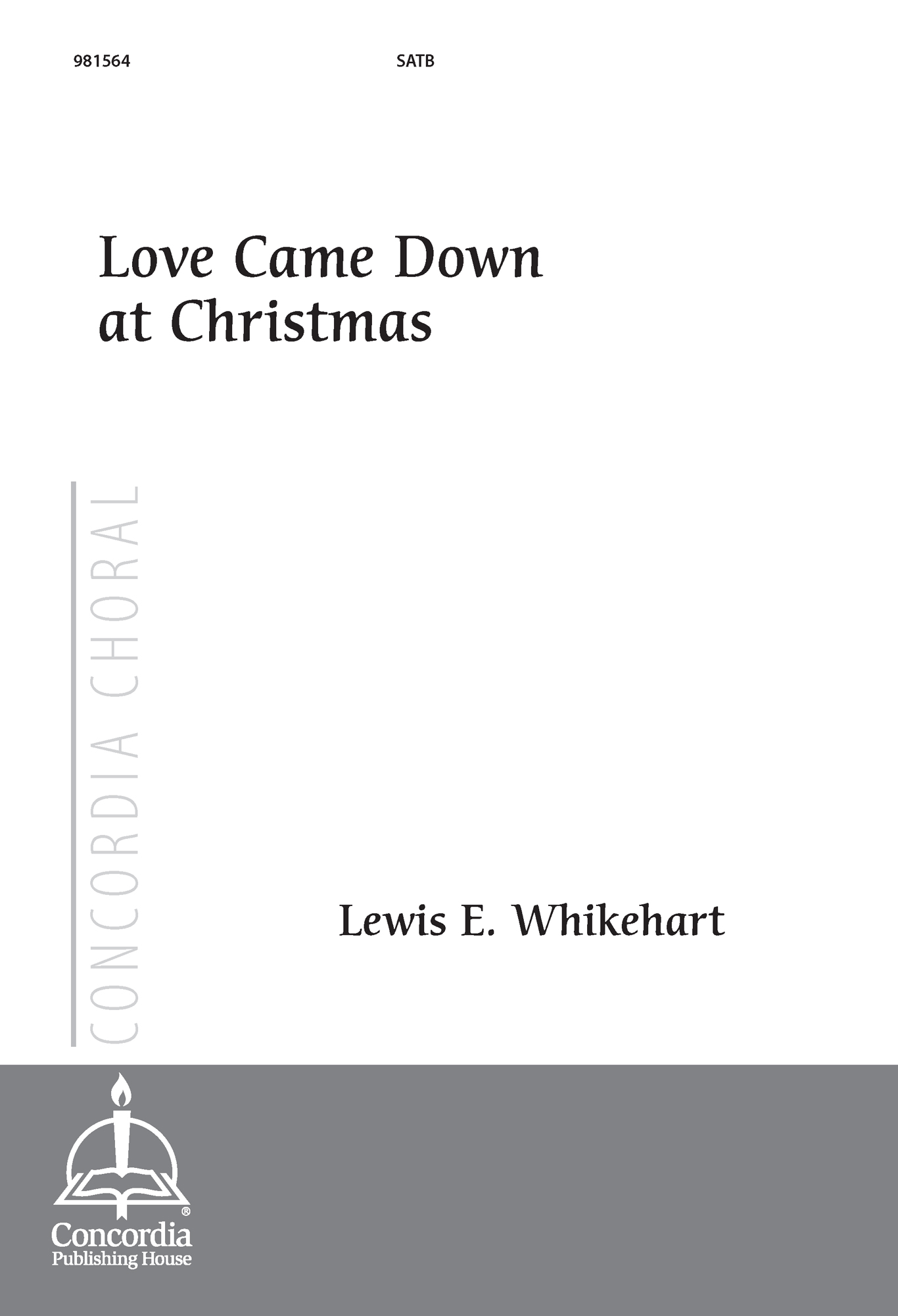 Love Came Down at Christmas Concordia Publishing House