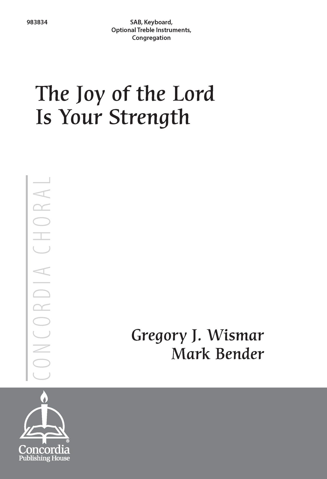 The Joy of the Lord Is Your Strength - Concordia Publishing House
