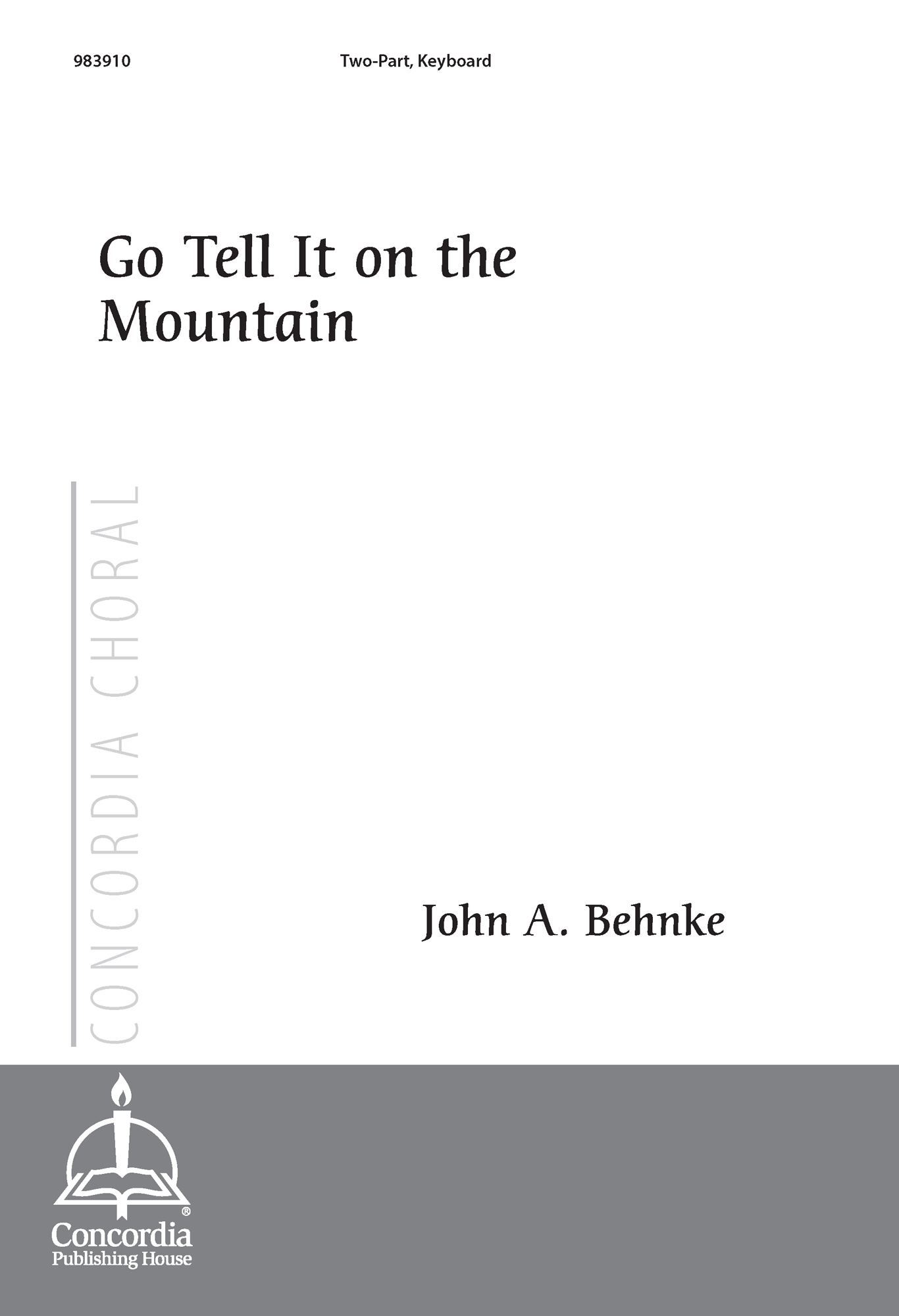 Go Tell It on the Mountain Concordia Publishing House