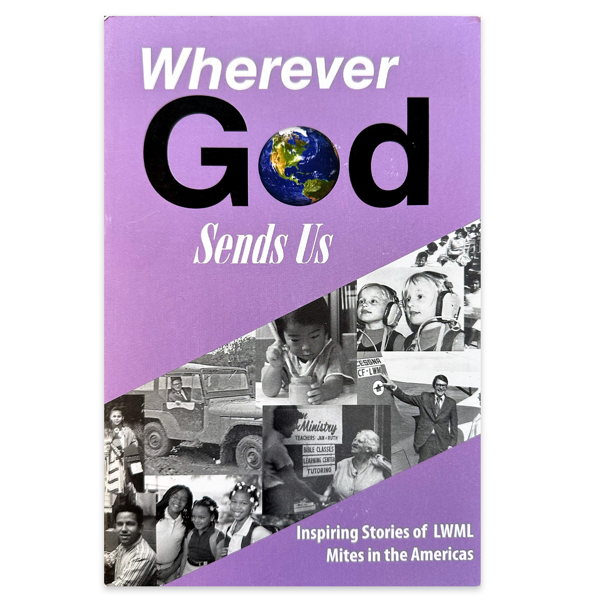 Wherever God Sends Us LWML Store