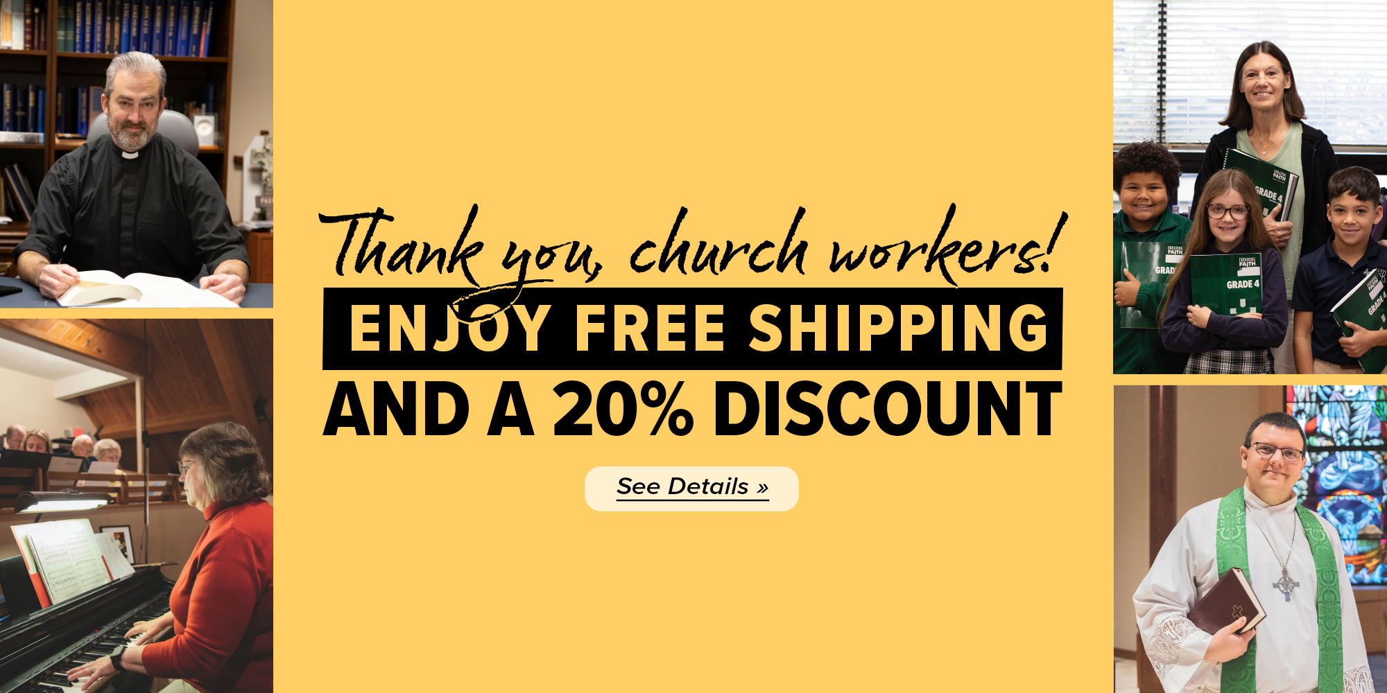 Thank You, Church Workers | Enjoy a 20% discount and free shipping on orders $49+.