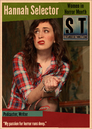 Women in Horror Q&A with Hannah Selector