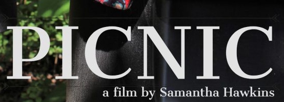 Picnic – The Bloody Debut of Writer and Director Samantha Hawkins