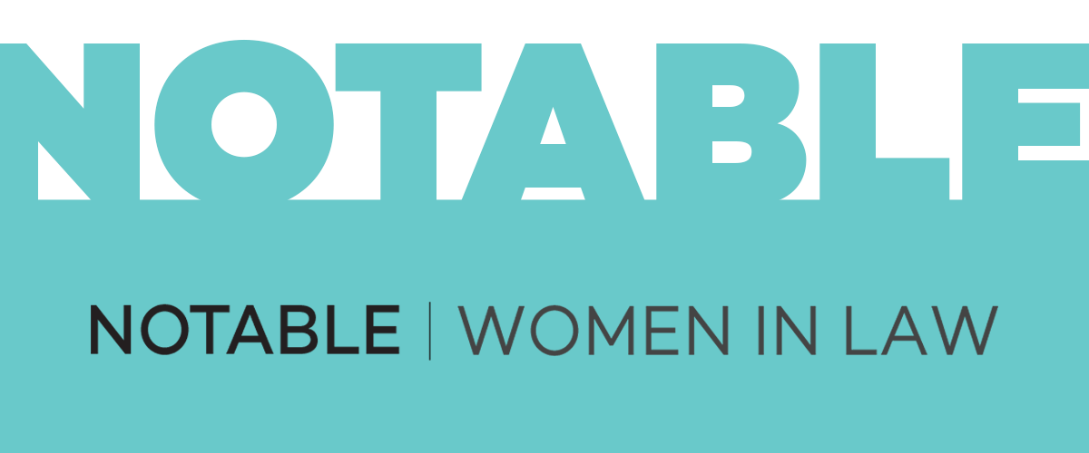  Notable WOMEN IN LAW