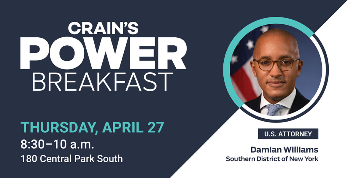 Power Breakfast with U.S. Attorney Damian Williams - Crain's New York  Business