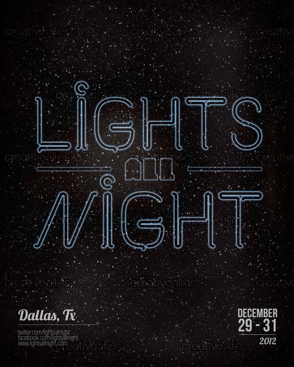 Design a Poster for Lights All Night 2012 Creative Allies