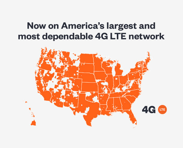 Now on America's largest and most dependable 4G LTE network