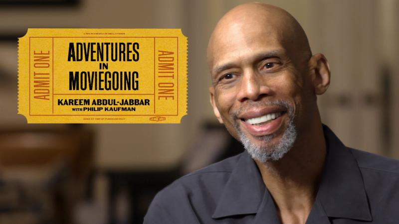 Adventures in Moviegoing with Kareem Abdul-Jabbar | Current | The