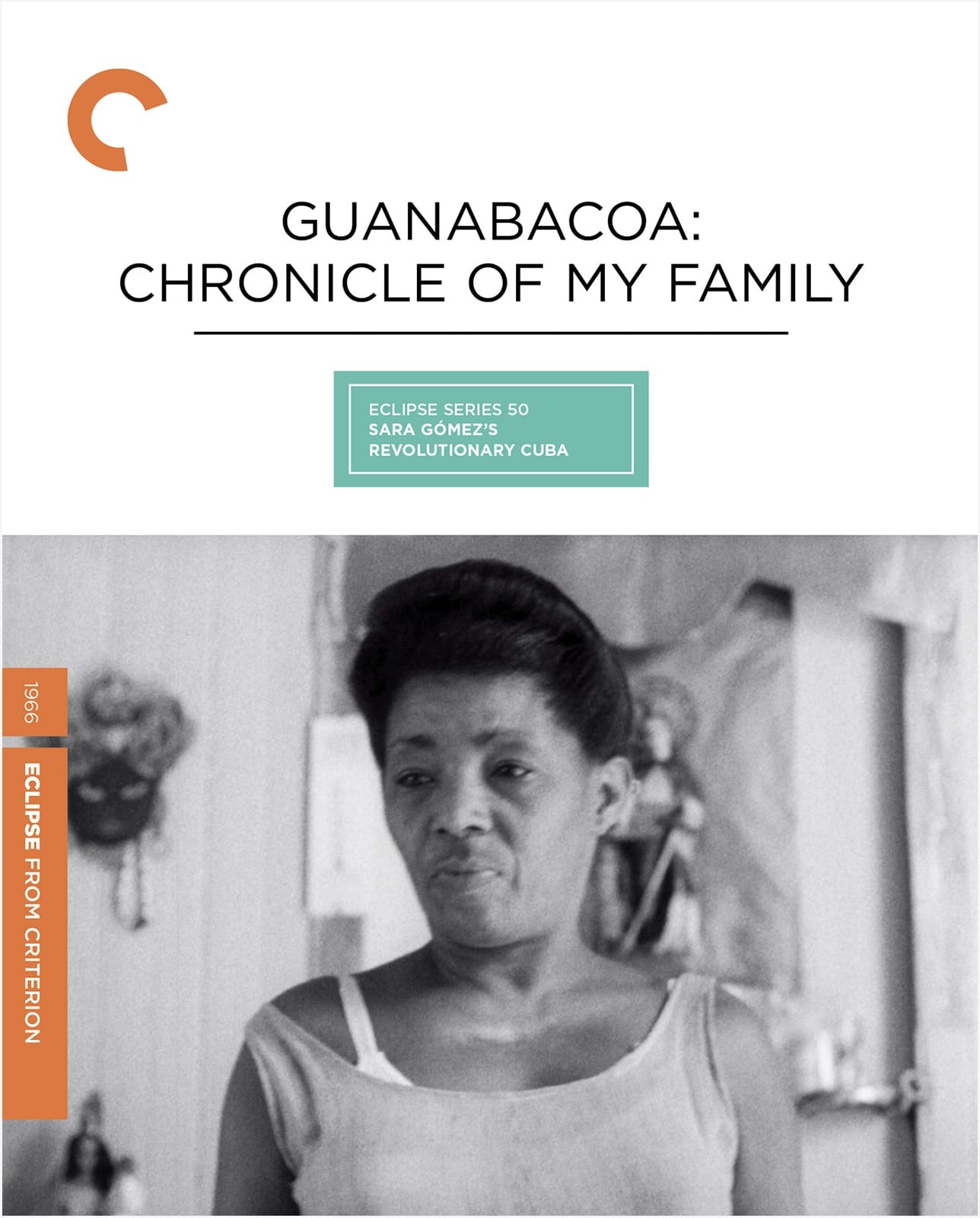 Guanabacoa: Chronicle of My Family