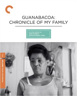 Guanabacoa: Chronicle of My Family