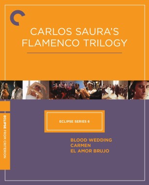 Eclipse Series 6: Carlos Saura’s Flamenco Trilogy