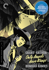 Only Angels Have Wings (Criterion Blu-Ray)