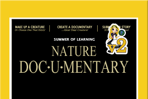 Nature Doc-u-mentary (Alice): Make Your Own Wildlife Documentary!