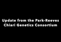 Update from the Park-Reeves Chiari Genetics Consortium