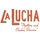La Lucha hiring LA LUCHA SOUS CHEF – UP TO $70K/yr. + BONUS (Heights) in Houston, TX