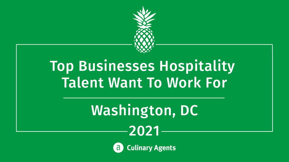 Where Hospitality Professionals Want to Work - Top Places 2021 - DC