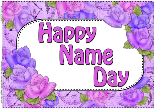 A4 HAPPY NAME DAY Time for Roses Card Topper - CUP871568_359 | Craftsuprint