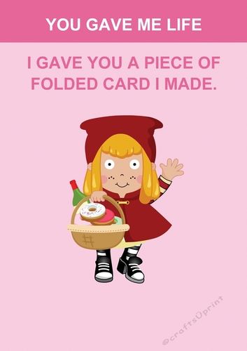 Card Creator - I Gave you Life! - CUP1034866_89503