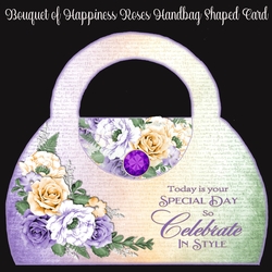 cup1188306_2474 - Bouquet of Happiness Roses Handbag Shaped Card