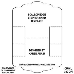 Scallop Edge Stepper Card Template - Photo by Joan King of Kingcrafts