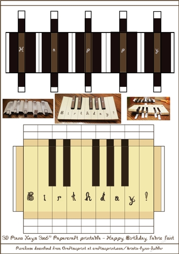 Free Papercraft Key Happy Birthday Fabric Font 3D Piano Keys B through C Major Keys 5 Minor ...