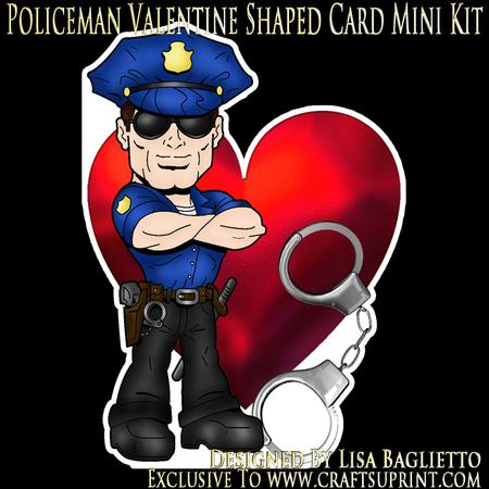 Policeman Valentine - Shaped Card Mini Kit - CUP392527_614 | Craftsuprint