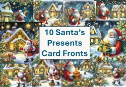 cup1350591_120789 - 10 Christmas Santas Presents Card Fronts 8x8 inches JPEGS