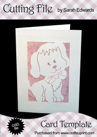 Puppy Cut-out Card Template - CUP701305_172 | Craftsuprint