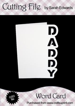 Daddy Word Card - CUP701523_172 | Craftsuprint