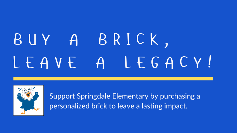 Springdale Elementary's Brick Fundraiser