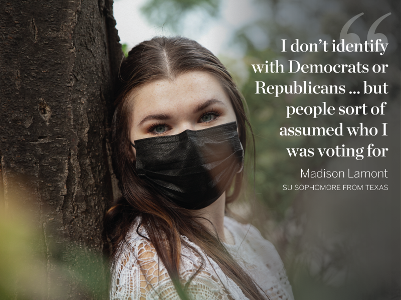 A photo of Madison Lamont with a quote saying, I don’t identify with Democrats or Republicans … I was just trying to decide for myself, but people sort of assumed who I was voting for. 