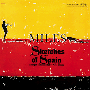 My Favorite Albums: Sketches of Spain