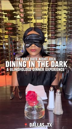 A blindfolded dinner experience 😎🍷

This date night idea forces you to put your phones down and focus on conversing with your date. Dining in the Dark is a pop up experience brought to you by @Fever_US 

You are served a 3 course meal and YES! they