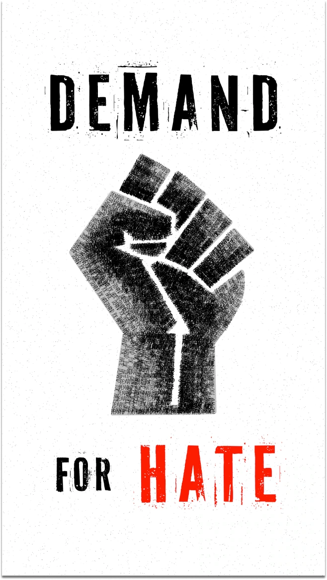 Demand For Hate