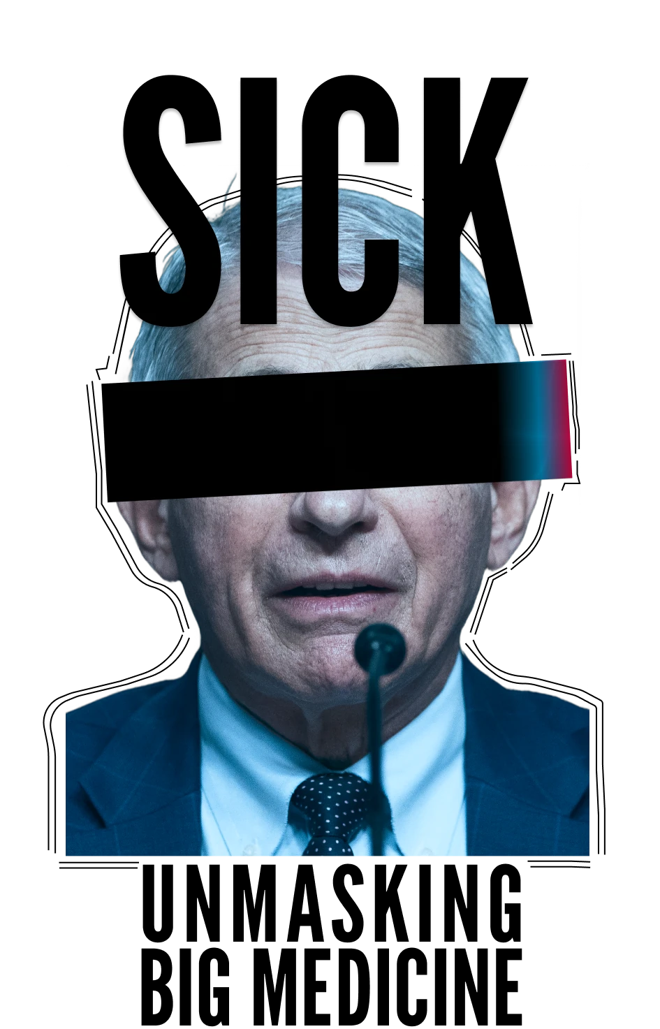 SICK - Unmasking Big Medine