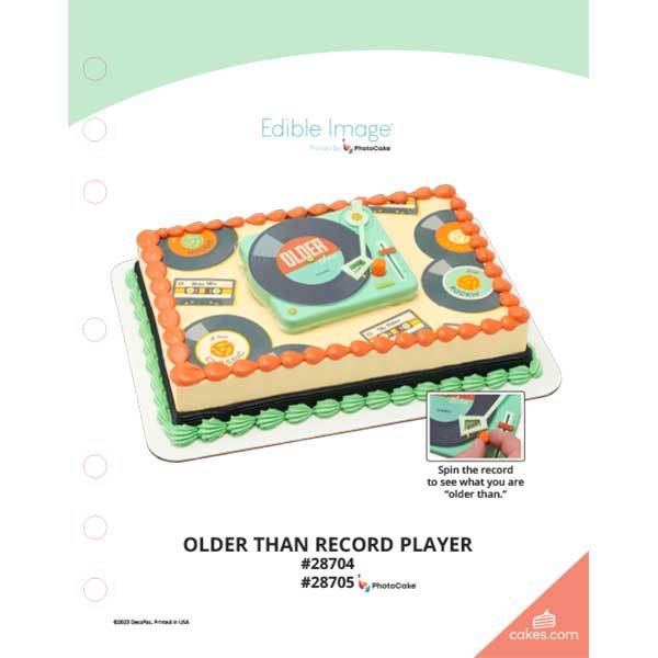 Older Than Record Player The Magic of Cakes® Page