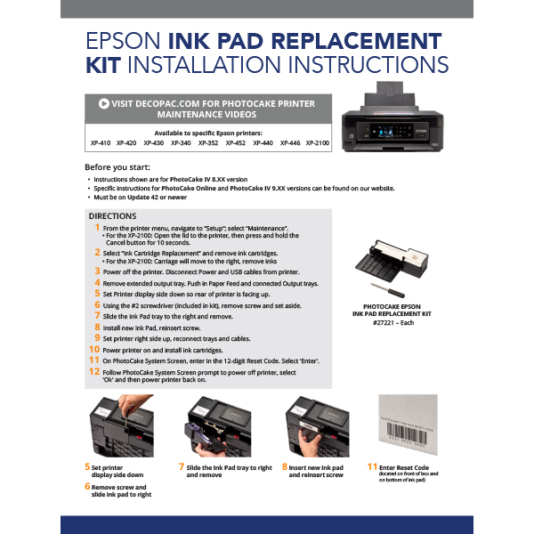 PhotoCake® Ink Pad Replacement Kit Instructions for Epson U, E, XP-3200, and XP-4200 Series Printers