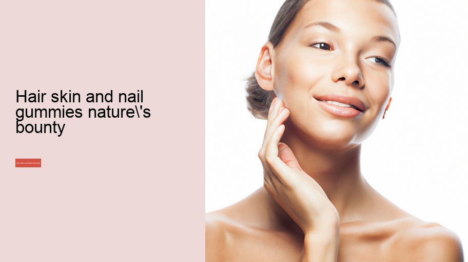 hair skin and nail gummies nature's bounty