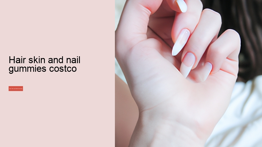 hair skin and nail gummies costco