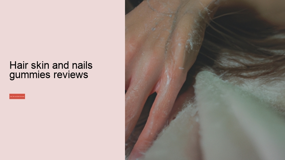 hair skin and nails gummies reviews
